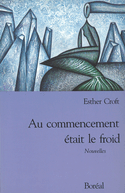 Au commencement était le froid